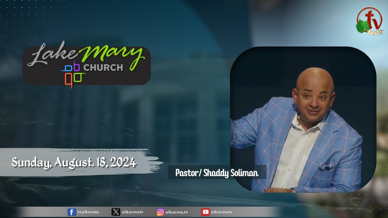 Lake Mary Church - Florida Sunday August 18 2024