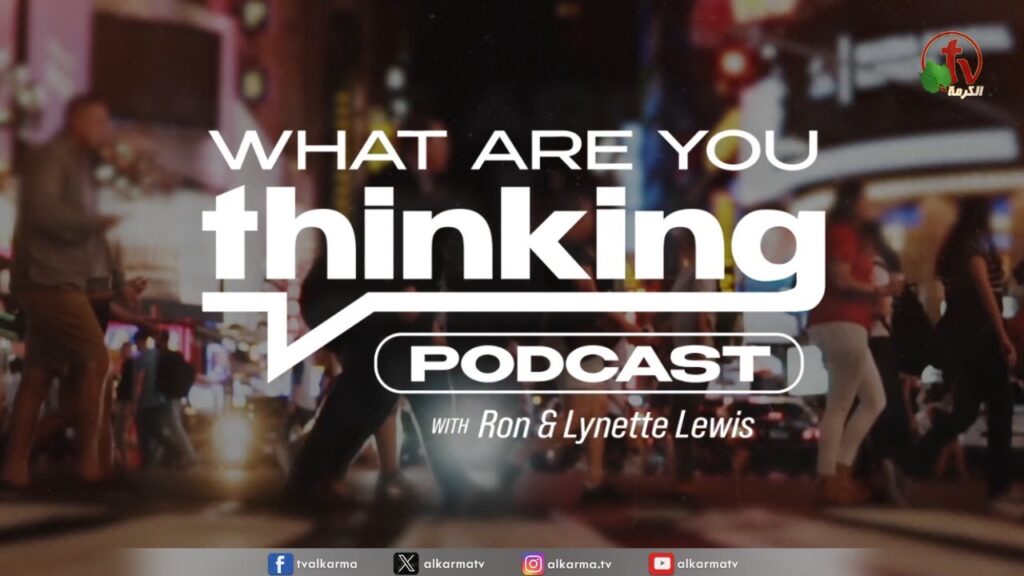 What are you thinking podcast -